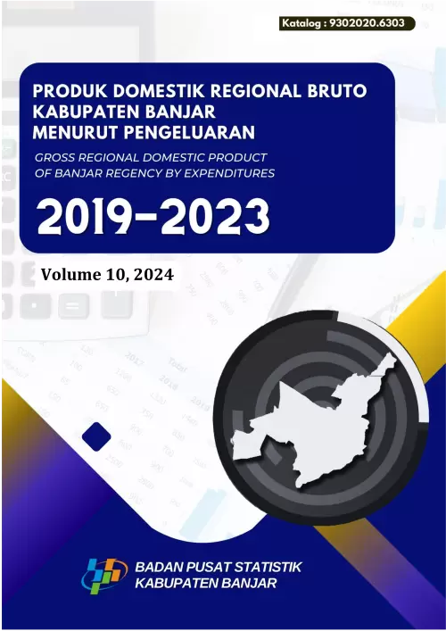 Produk Domestik Regional Bruto Kabupaten Banjar Menurut Pengeluaran 2019-2023