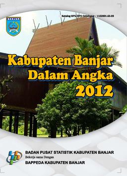 Kabupaten Banjar Dalam Angka 2012