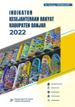 Indikator Kesejahteraan Rakyat Kabupaten Banjar 2022